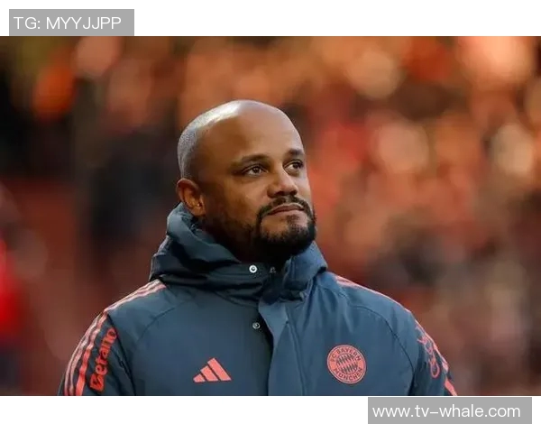 前德甲教练指责卡尔不尊重对手孔帕尼对此表示强烈批评